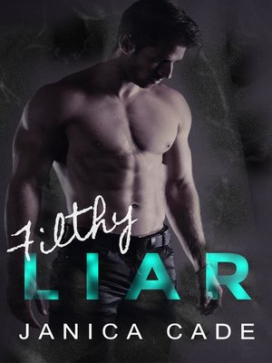 cover image of Filthy Liar